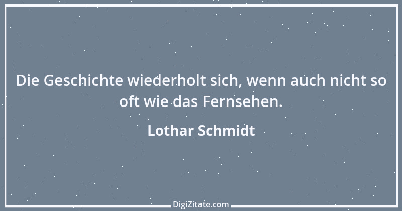 Zitat von Lothar Schmidt 41