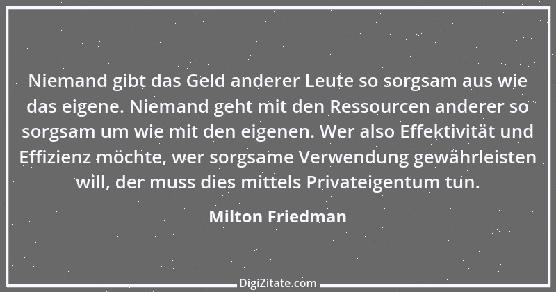 Zitat von Milton Friedman 13