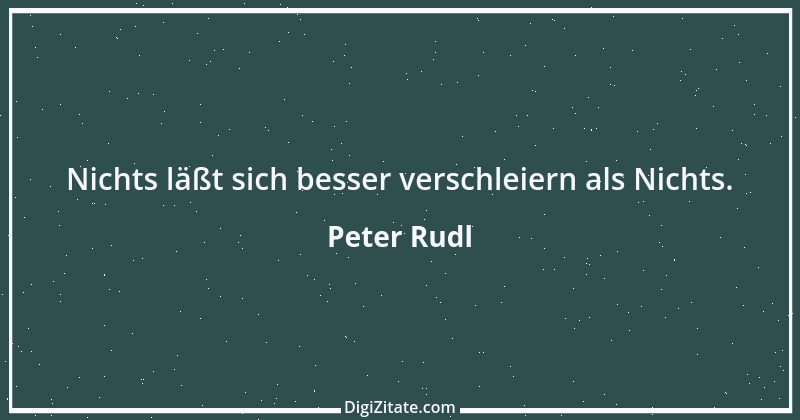 Zitat von Peter Rudl 1619