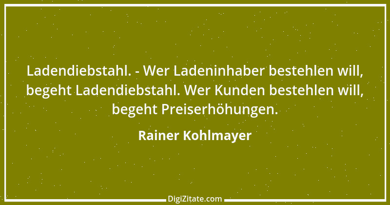 Zitat von Rainer Kohlmayer 185