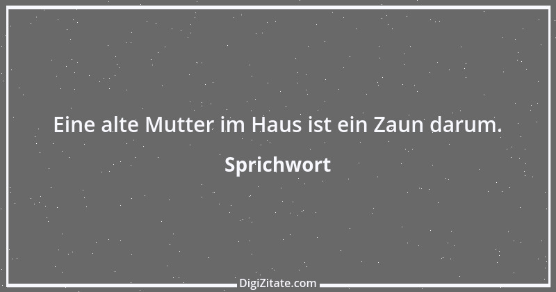 Zitat von Sprichwort 6337