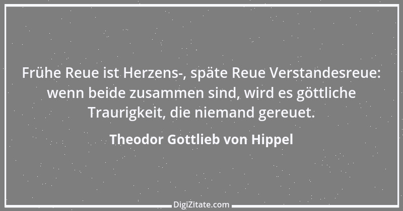 Zitat von Theodor Gottlieb von Hippel 140