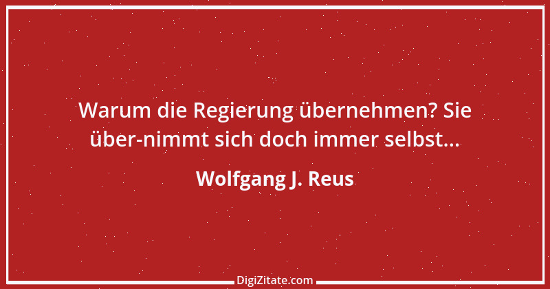 Zitat von Wolfgang J. Reus 1185