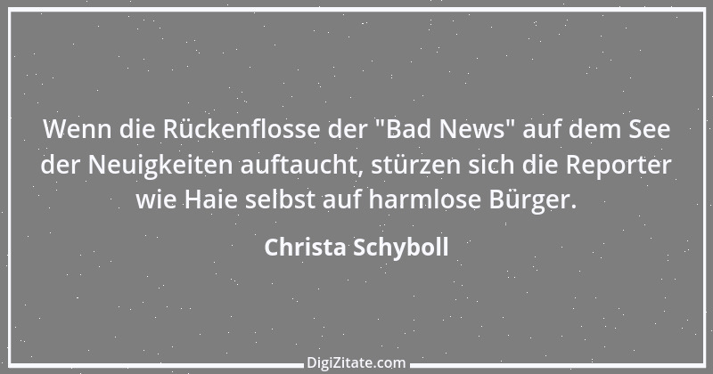 Zitat von Christa Schyboll 38