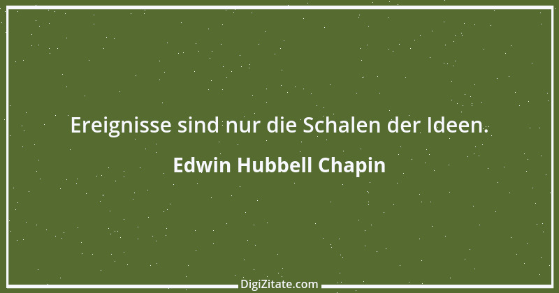 Zitat von Edwin Hubbell Chapin 1