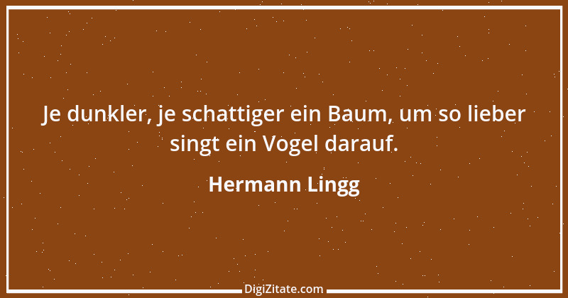 Zitat von Hermann Lingg 5