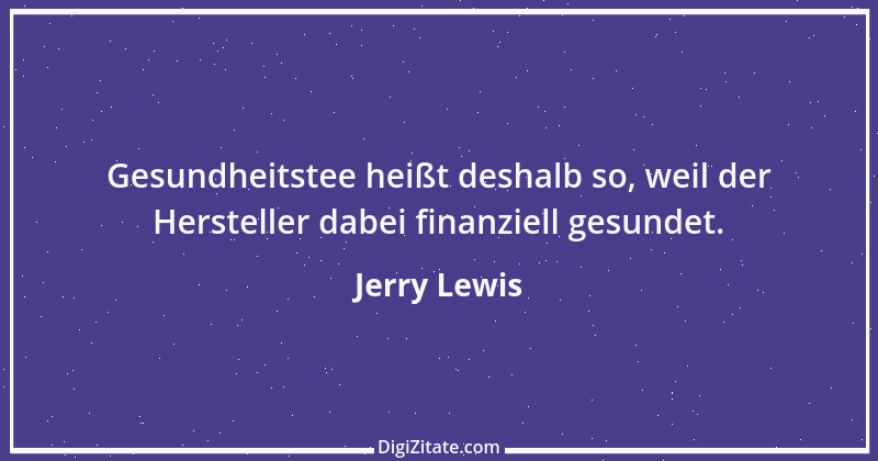 Zitat von Jerry Lewis 8