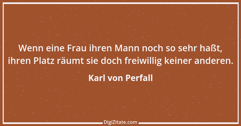 Zitat von Karl von Perfall 1