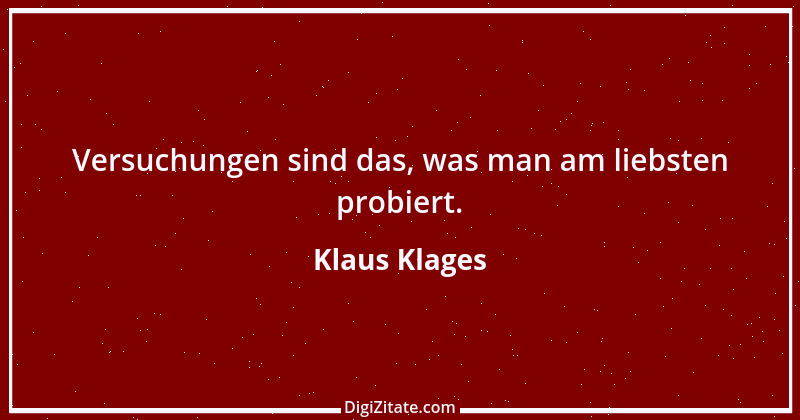 Zitat von Klaus Klages 40