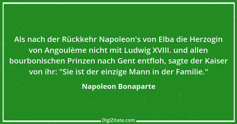 Zitat von Napoleon Bonaparte 138