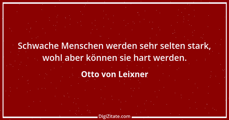 Zitat von Otto von Leixner 87