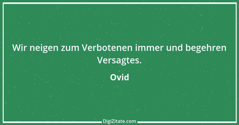 Zitat von Ovid 168