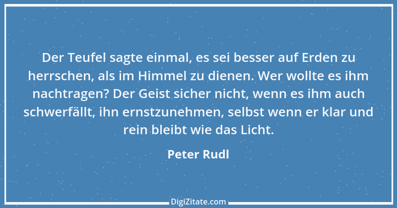 Zitat von Peter Rudl 62