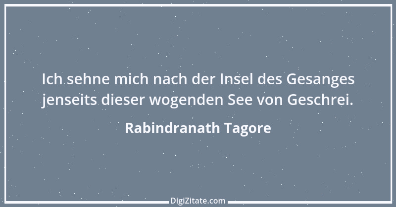 Zitat von Rabindranath Tagore 123