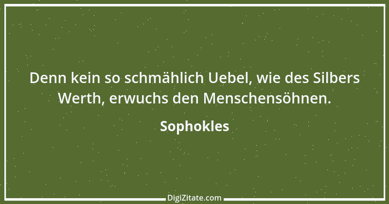 Zitat von Sophokles 60