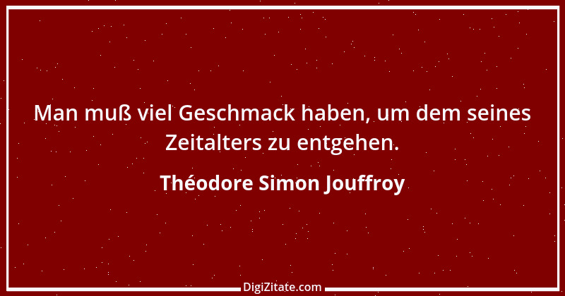 Zitat von Théodore Simon Jouffroy 28