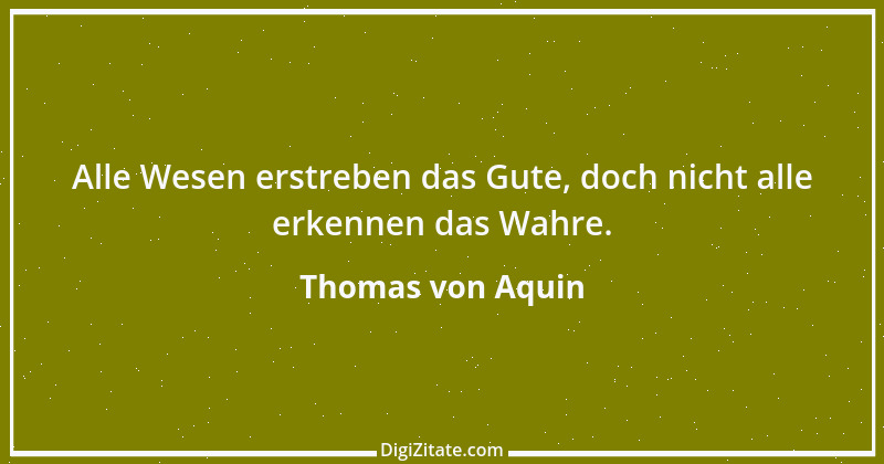 Zitat von Thomas von Aquin 93