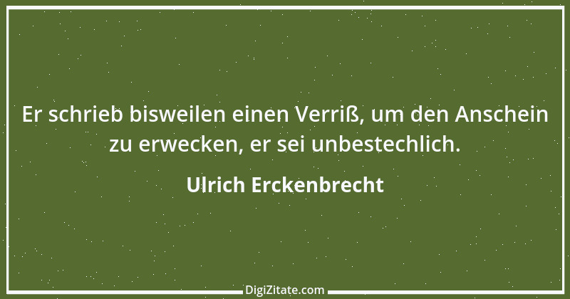 Zitat von Ulrich Erckenbrecht 291