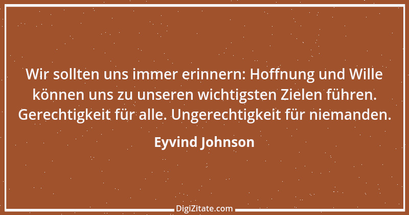 Zitat von Eyvind Johnson 1