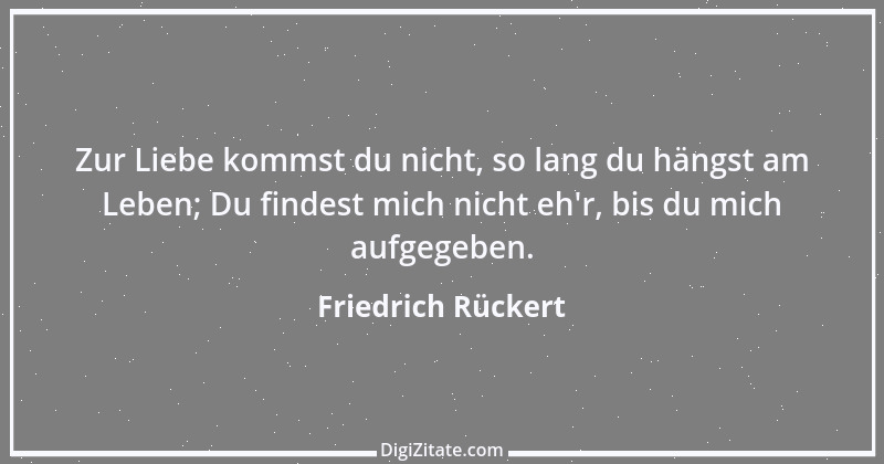 Zitat von Friedrich Rückert 315