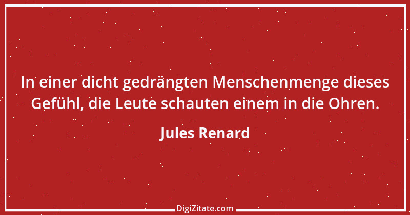 Zitat von Jules Renard 26