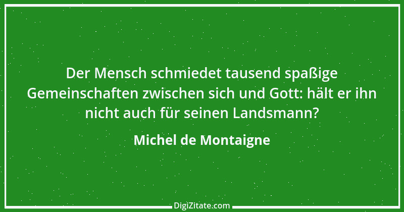 Zitat von Michel de Montaigne 34