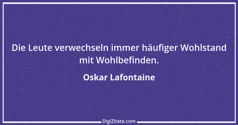 Zitat von Oskar Lafontaine 75