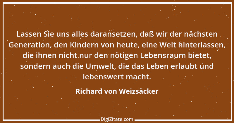 Zitat von Richard von Weizsäcker 36