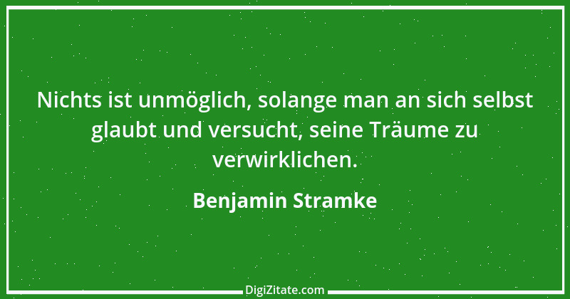 Zitat von Benjamin Stramke 11