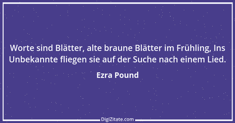 Zitat von Ezra Pound 1