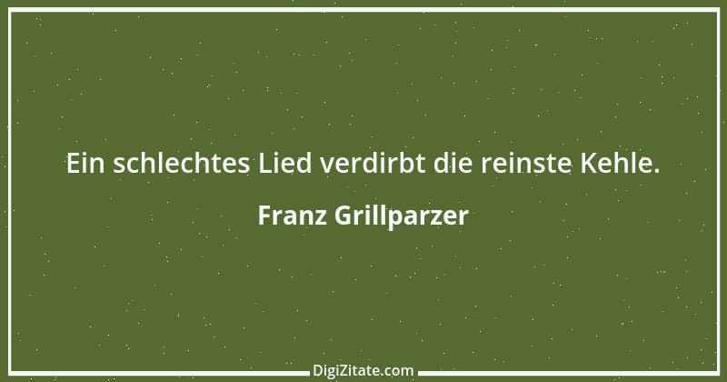 Zitat von Franz Grillparzer 193