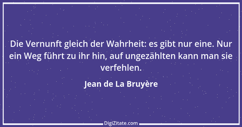 Zitat von Jean de La Bruyère 100