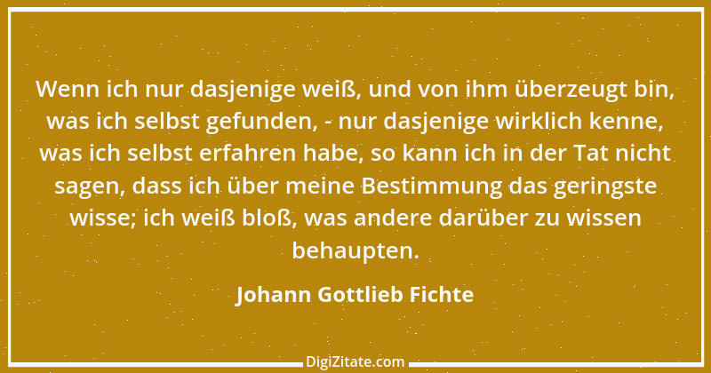 Zitat von Johann Gottlieb Fichte 41