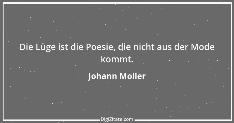 Zitat von Johann Moller 1