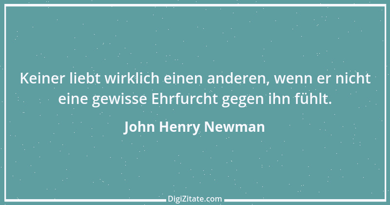 Zitat von John Henry Newman 3