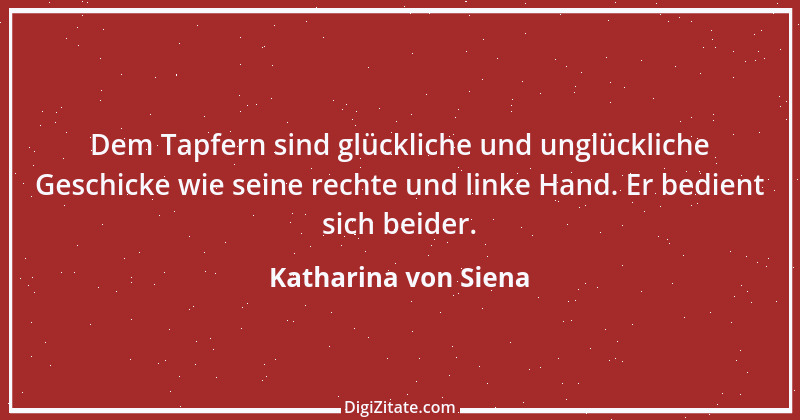 Zitat von Katharina von Siena 10