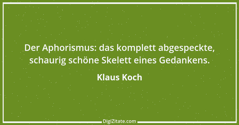 Zitat von Klaus Koch 5