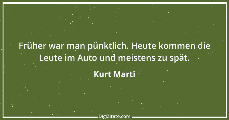 Zitat von Kurt Marti 140