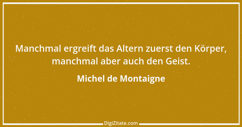 Zitat von Michel de Montaigne 35