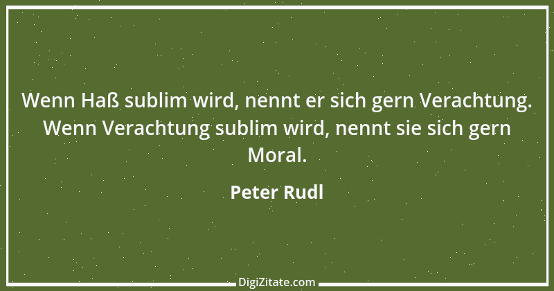 Zitat von Peter Rudl 1621