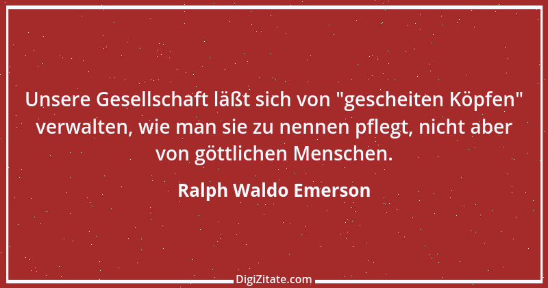 Zitat von Ralph Waldo Emerson 392