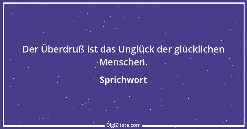 Zitat von Sprichwort 10339