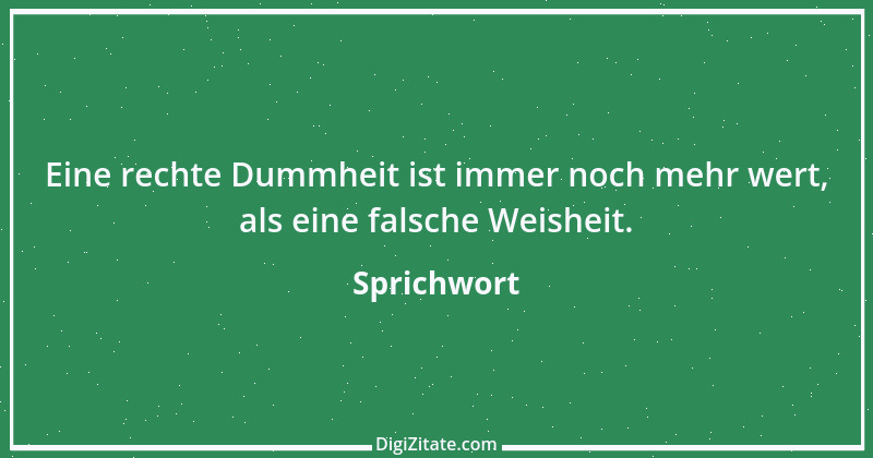 Zitat von Sprichwort 7339