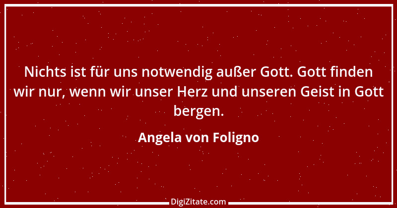 Zitat von Angela von Foligno 3