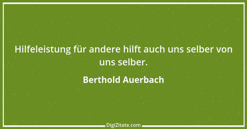 Zitat von Berthold Auerbach 193