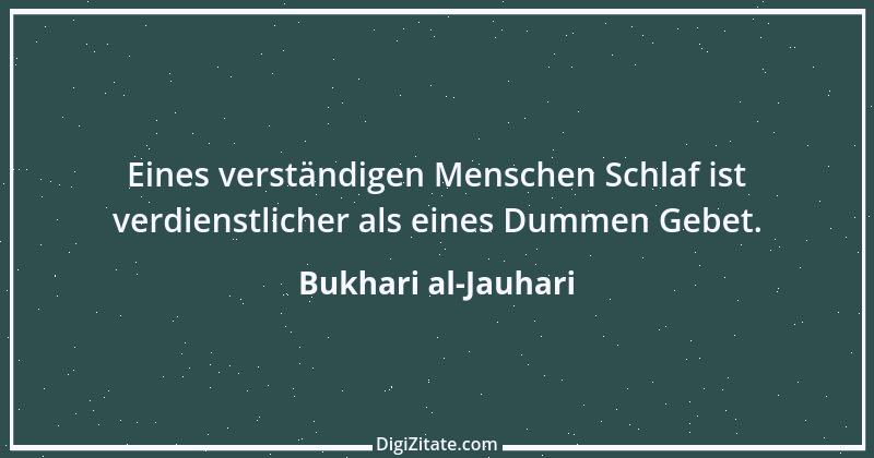 Zitat von Bukhari al-Jauhari 1