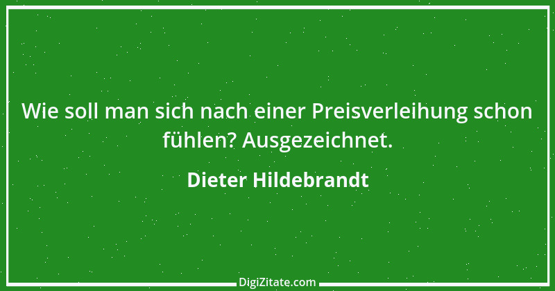 Zitat von Dieter Hildebrandt 25