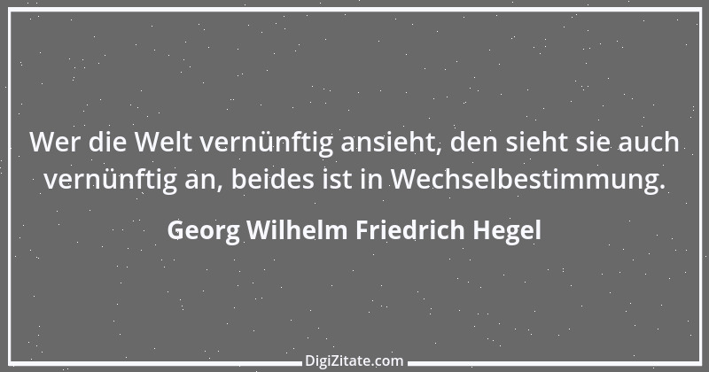 Zitat von Georg Wilhelm Friedrich Hegel 54