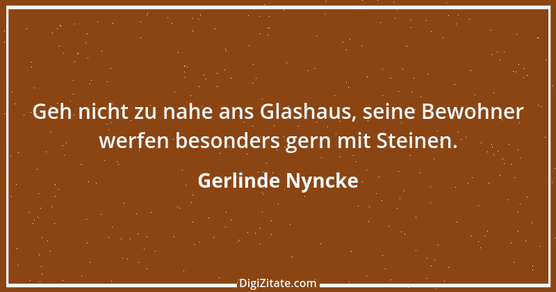 Zitat von Gerlinde Nyncke 66