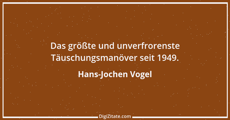 Zitat von Hans-Jochen Vogel 4